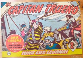 Tebeos: EL CAPITÁN TRUENO Nº420 - SUPERAVENTURAS Nº 886 - EDITORIAL BRUGUERA - ORIGINAL DE ÉPOCA